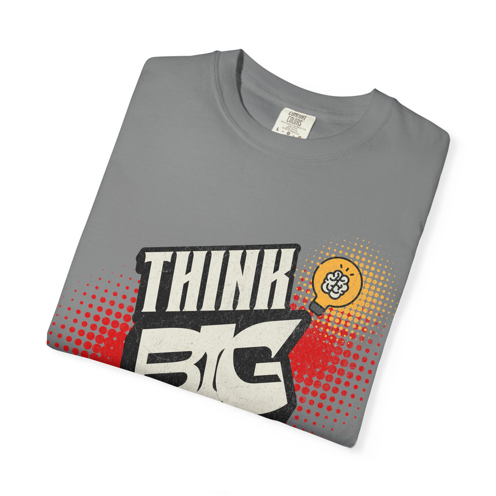 Think Big Graphic Tee — Retro Pop Art Motivational T‑Shirt