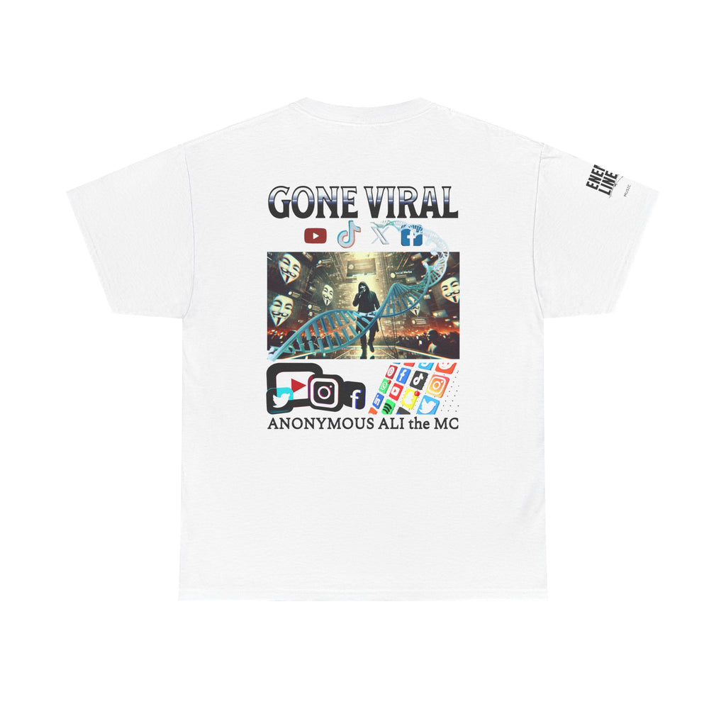 Gone Viral Whiteline T-Shirt ("Anonymous All the MC")