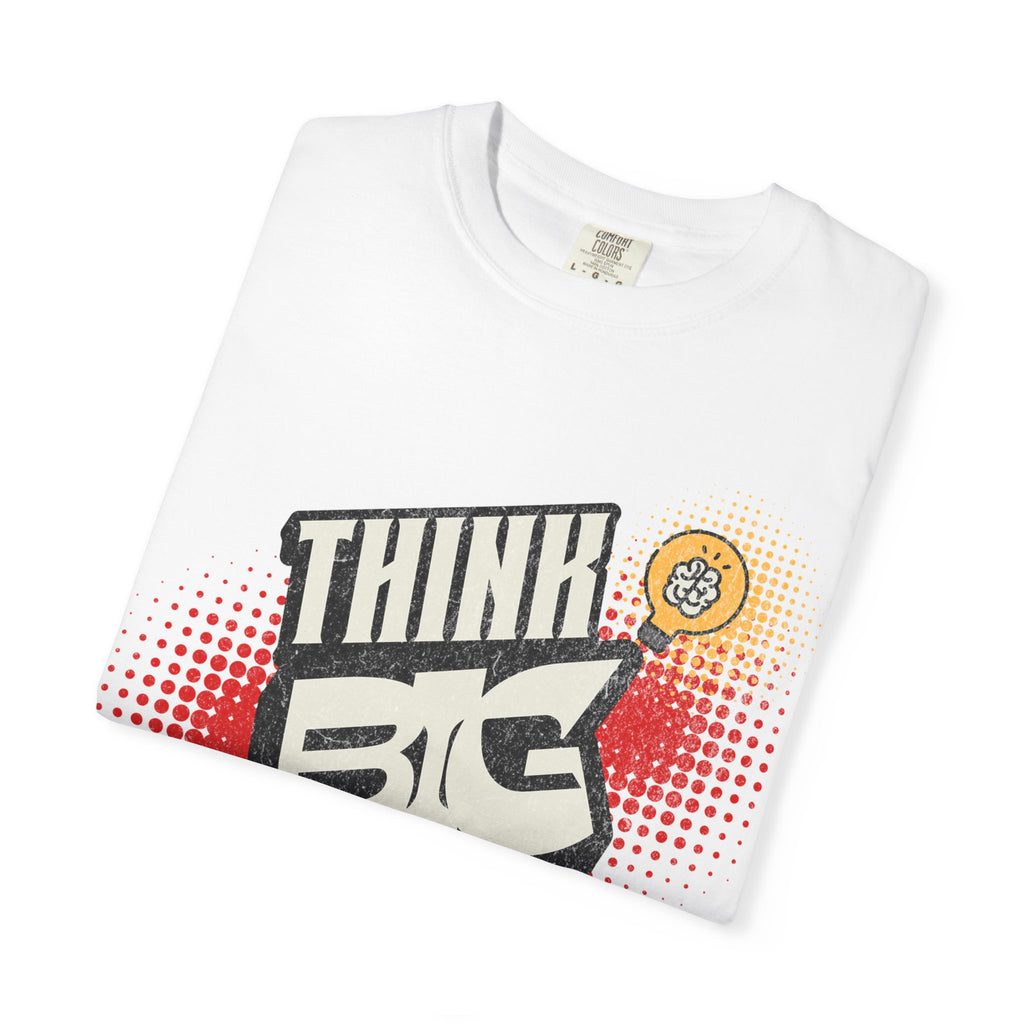 Think Big Graphic Tee — Retro Pop Art Motivational T‑Shirt