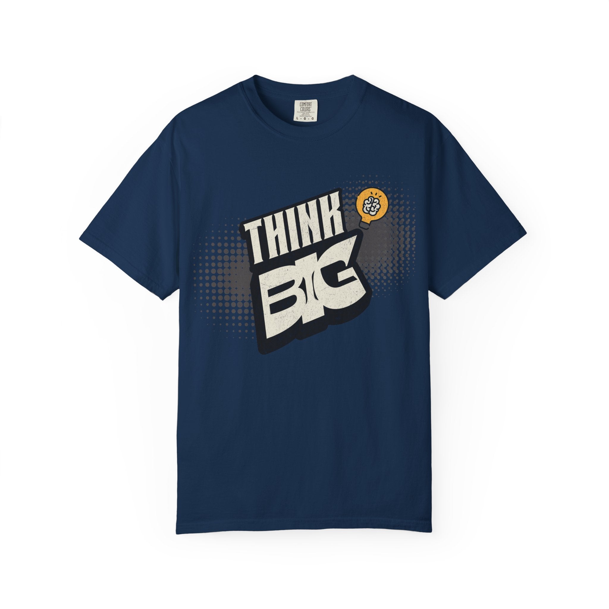 Think Big Graphic T-Shirt — Retro Comic Motivational Tee