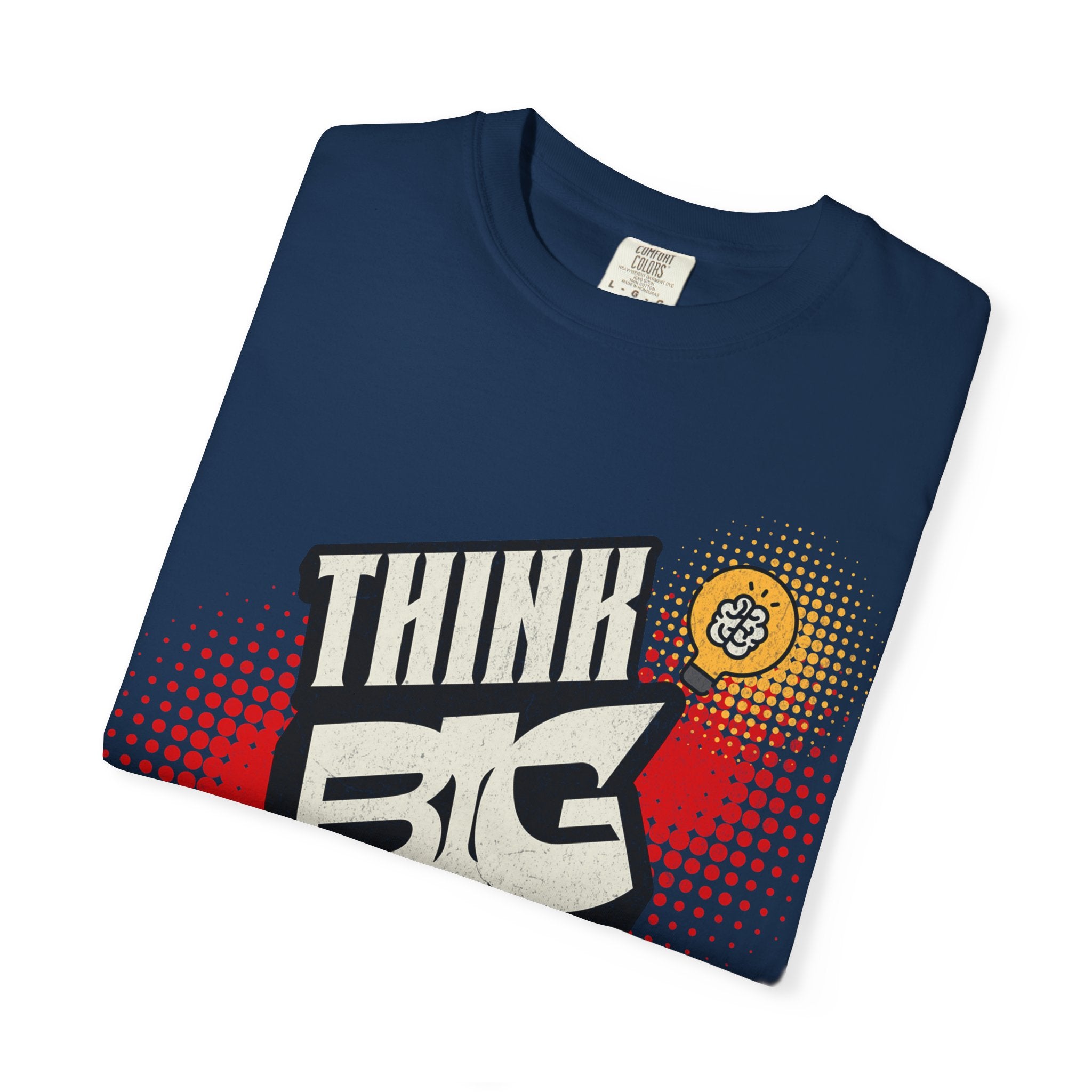 Think Big Graphic Tee — Retro Pop Art Motivational T‑Shirt