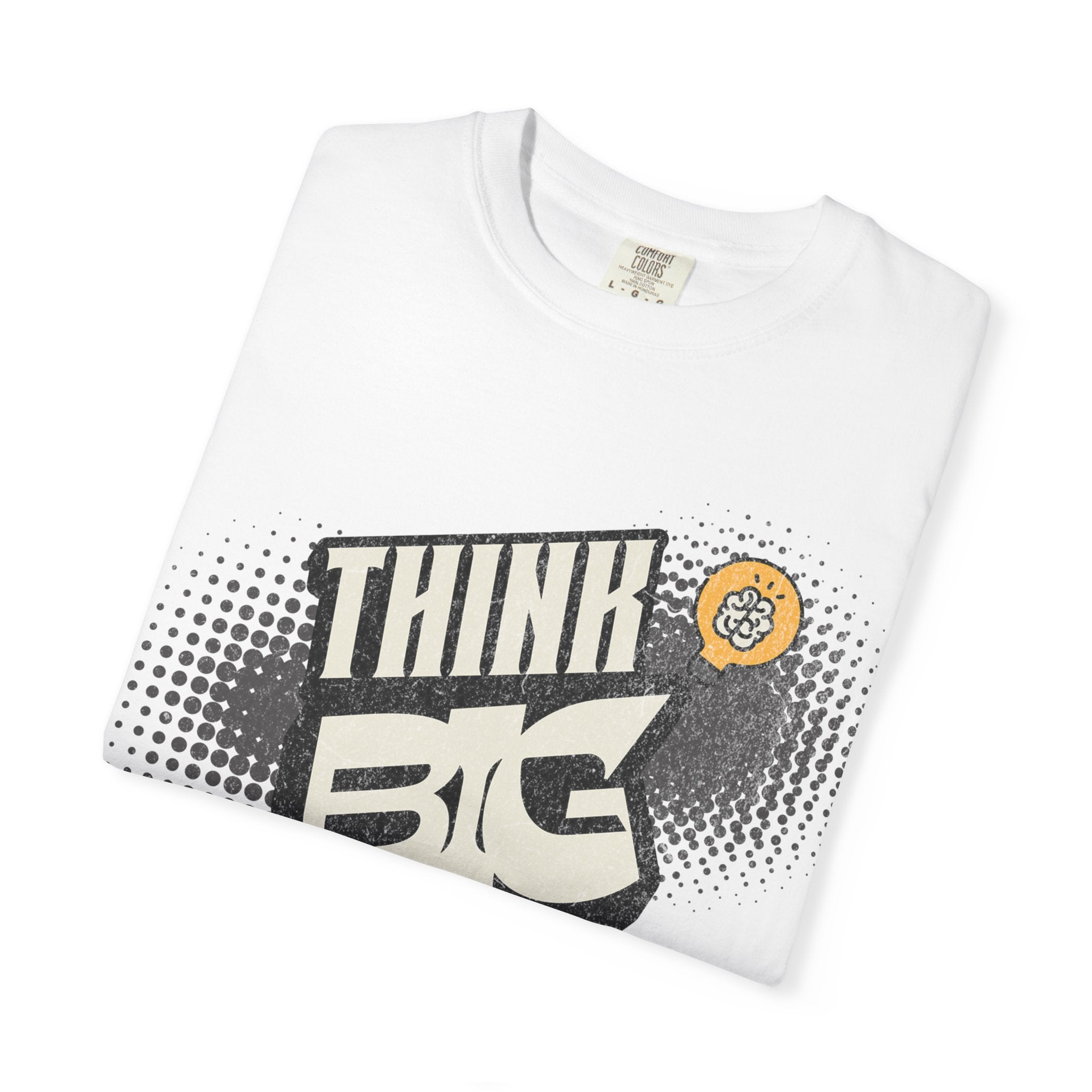 Think Big Graphic T-Shirt — Retro Comic Motivational Tee